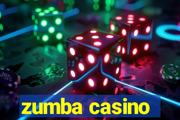 zumba casino