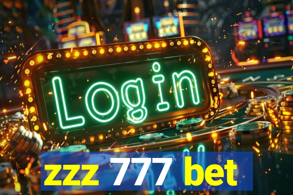 zzz 777 bet