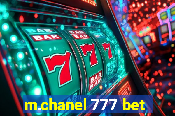 m.chanel 777 bet