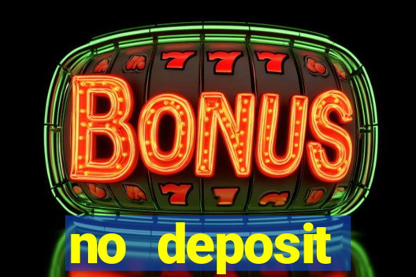 no deposit registration bonus casino