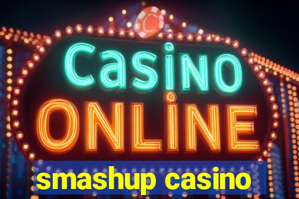 smashup casino