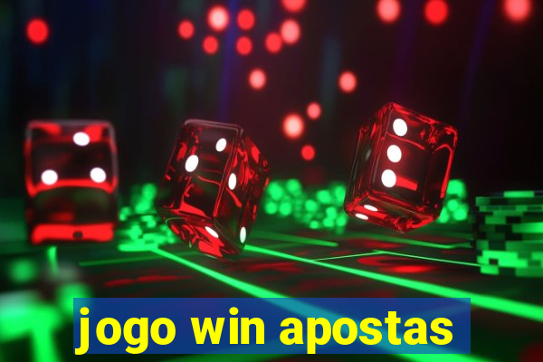 jogo win apostas