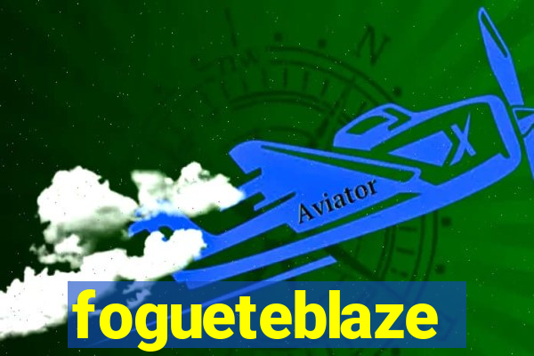 fogueteblaze