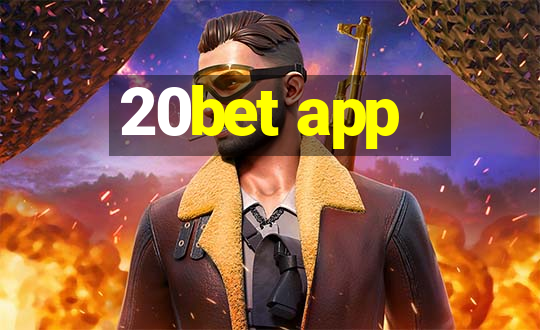 20bet app