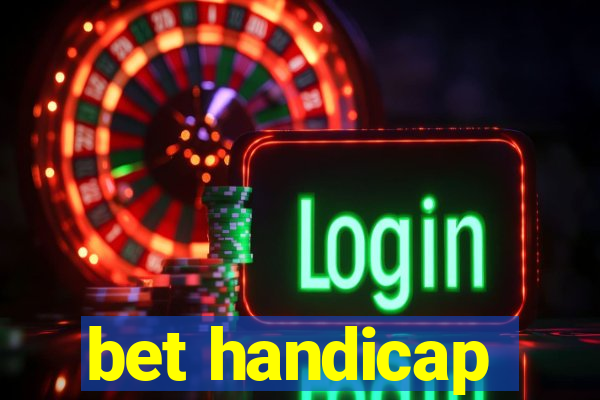 bet handicap