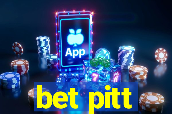 bet pitt