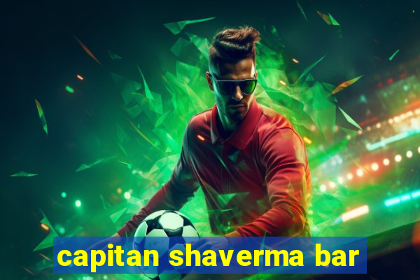 capitan shaverma bar