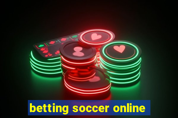 betting soccer online