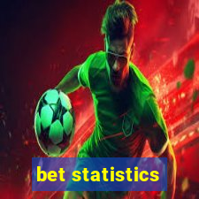 bet statistics