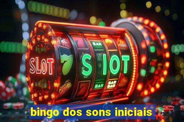 bingo dos sons iniciais