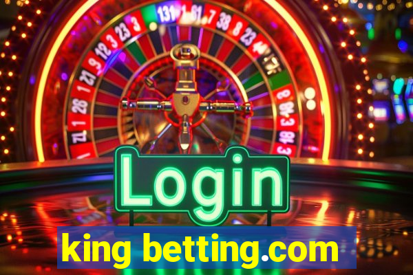 king betting.com