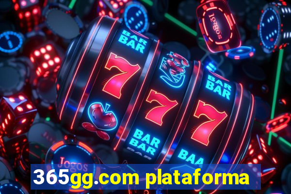 365gg.com plataforma