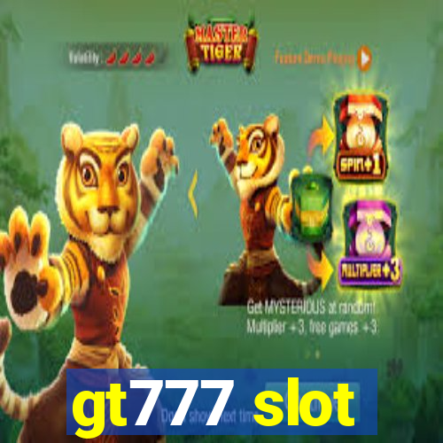 gt777 slot