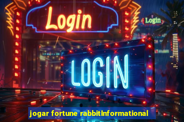 jogar fortune rabbitInformational