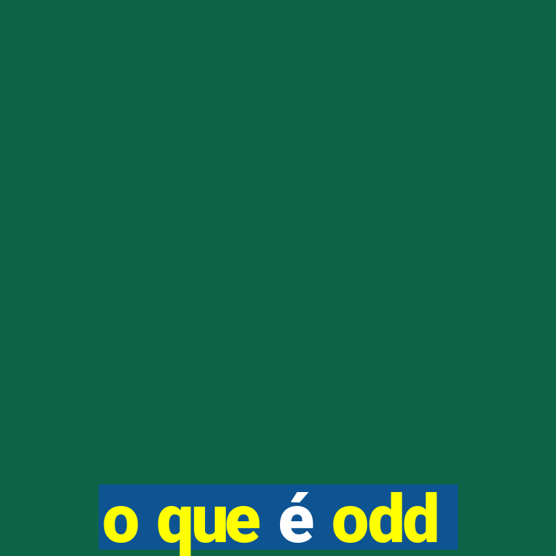 o que é odd