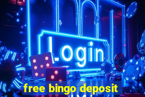 free bingo deposit