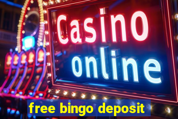 free bingo deposit