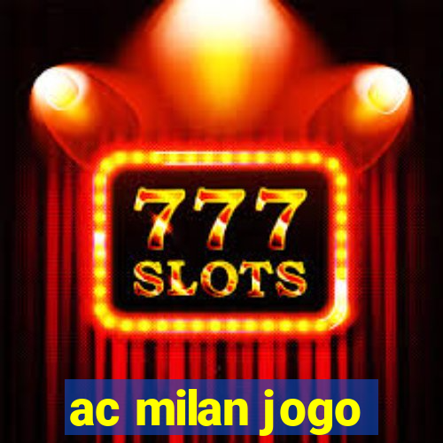 ac milan jogo