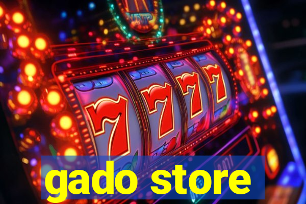 gado store