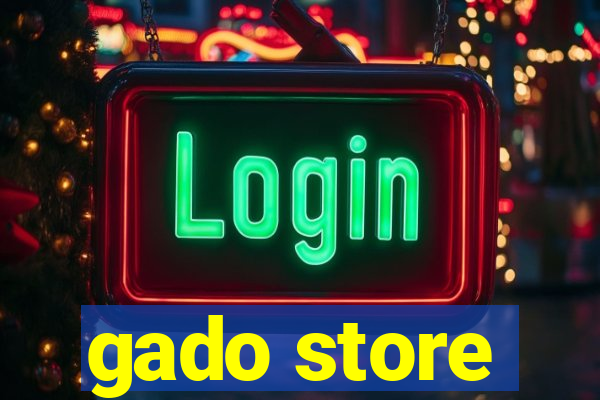 gado store