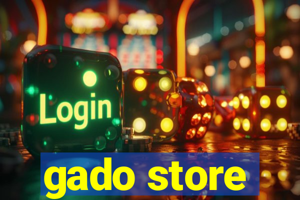 gado store