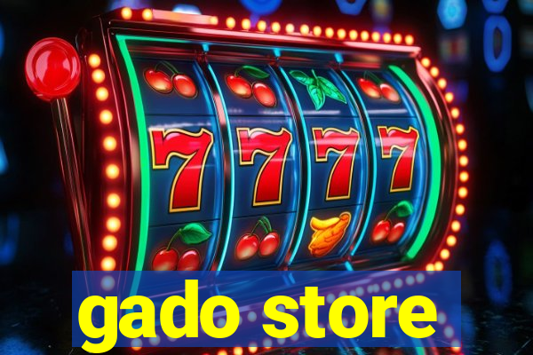 gado store