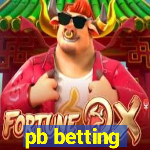 pb betting