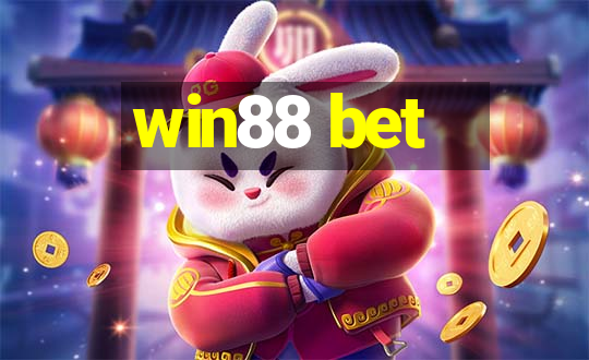 win88 bet