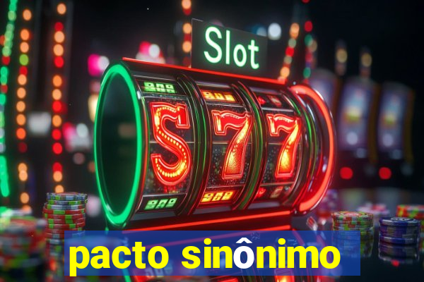 pacto sinônimo