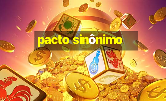 pacto sinônimo