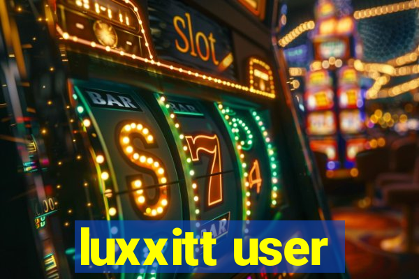 luxxitt user