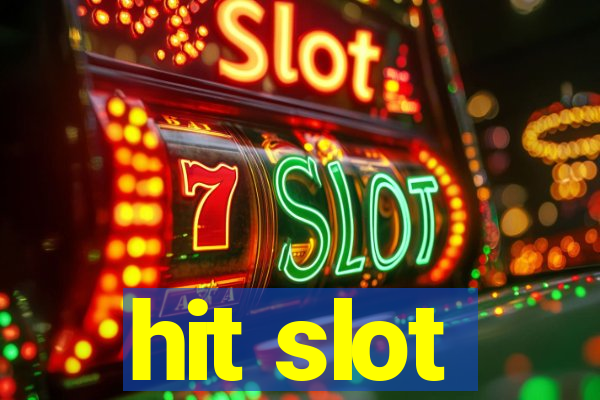 hit slot