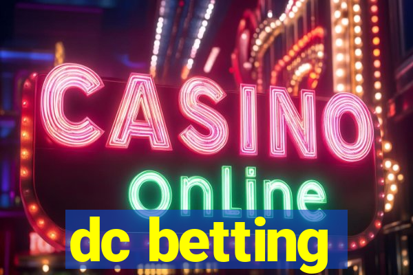 dc betting