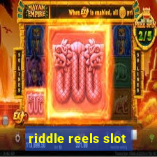 riddle reels slot