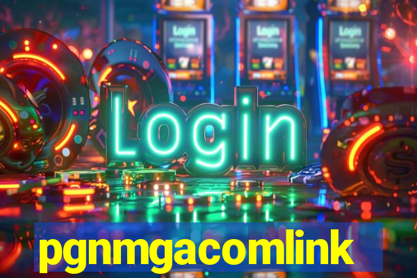 pgnmgacomlink