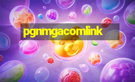 pgnmgacomlink