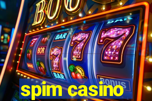 spim casino