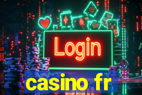 casino fr