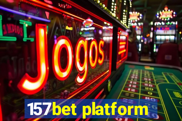 157bet platform