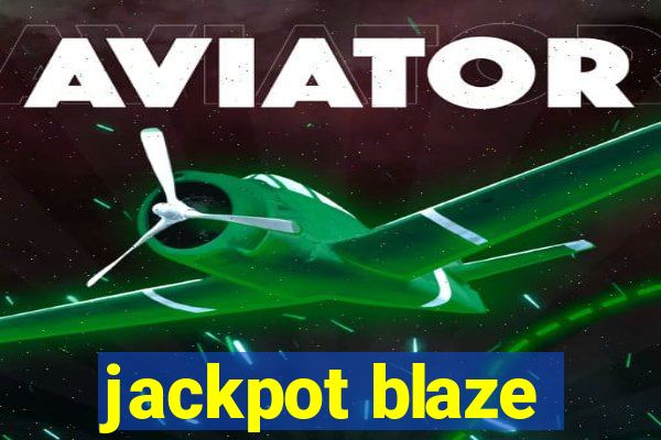 jackpot blaze