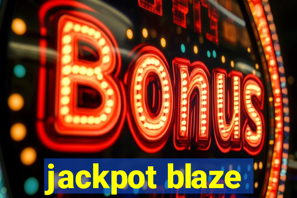 jackpot blaze