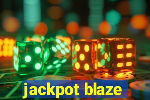 jackpot blaze