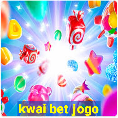 kwai bet jogo