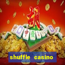 shuffle casino promo code gamechampions