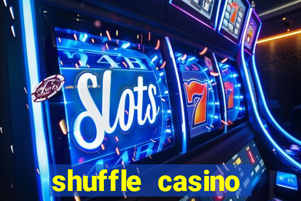 shuffle casino promo code gamechampions