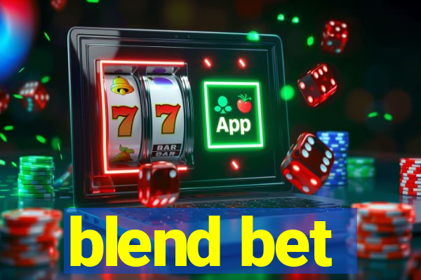 blend bet