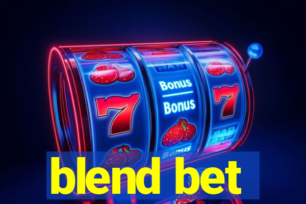 blend bet