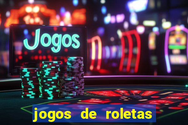 jogos de roletas online gratis