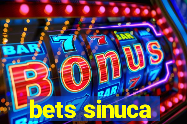 bets sinuca