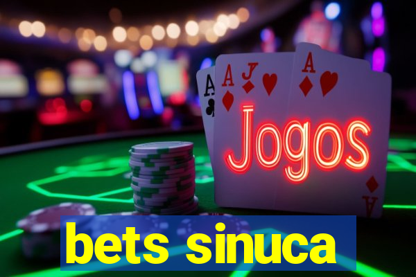 bets sinuca